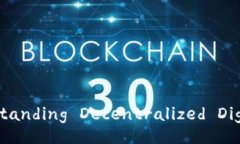 Web3 Identity: Understanding Decentralized Digital Identity