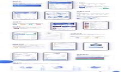 :TP钱包官方下载最新版本：安全、便捷、功能强