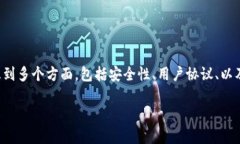 关于“tpwallet的资产会被冻结吗”，这个问题涉及