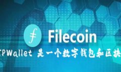 TPWallet的公司全称是“TPWallet Technology Limited”。