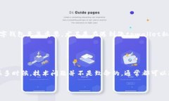   解决tpwallet私钥无法导入问题的完整指南 /  gu